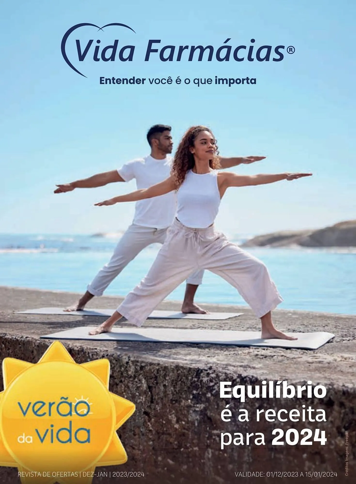 Encarte de Catálogo Vida Farmácias 4 de dezembro até 15 de janeiro 2024 - Pagina 1
