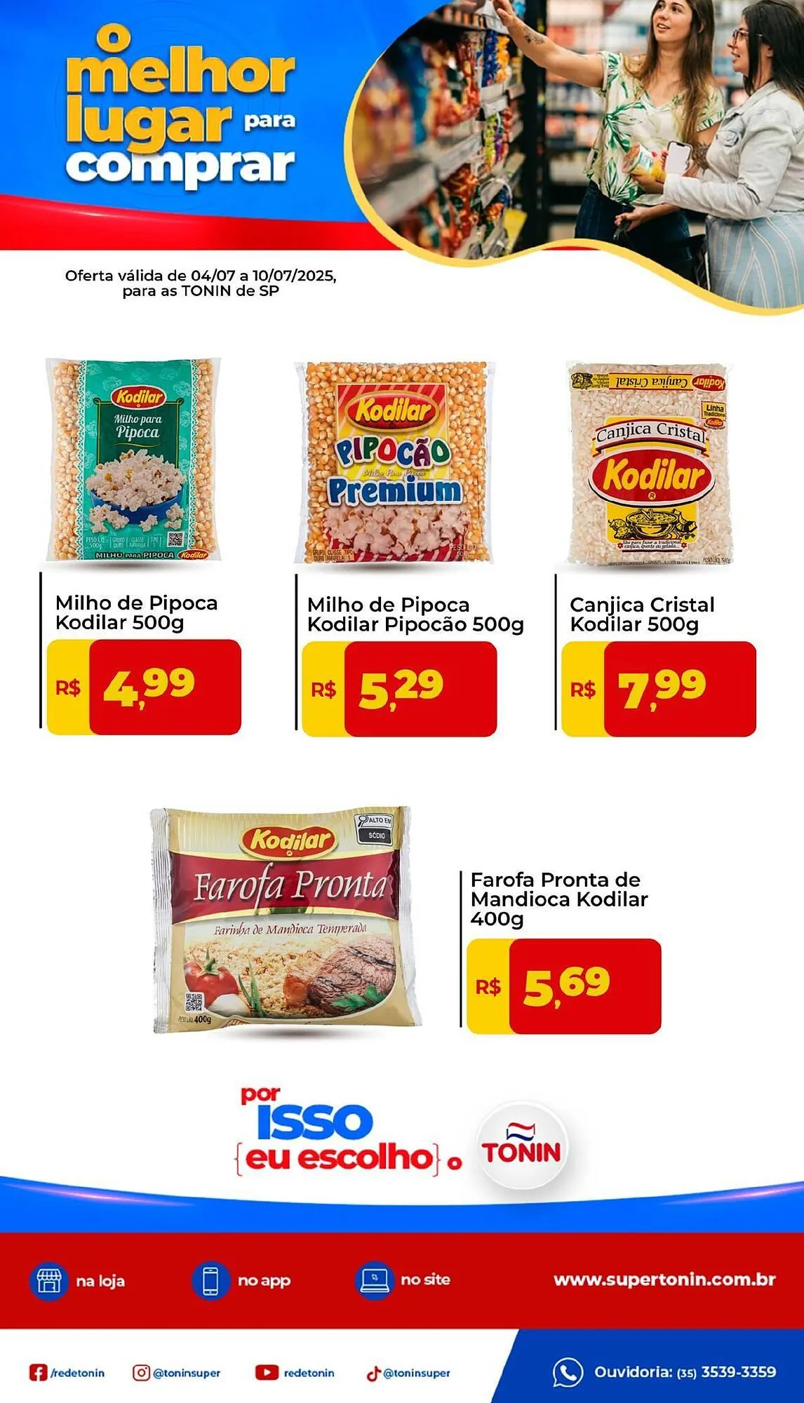 Encarte de Catálogo Tonin Superatacado 4 de julho até 10 de julho 2025 - Pagina 1