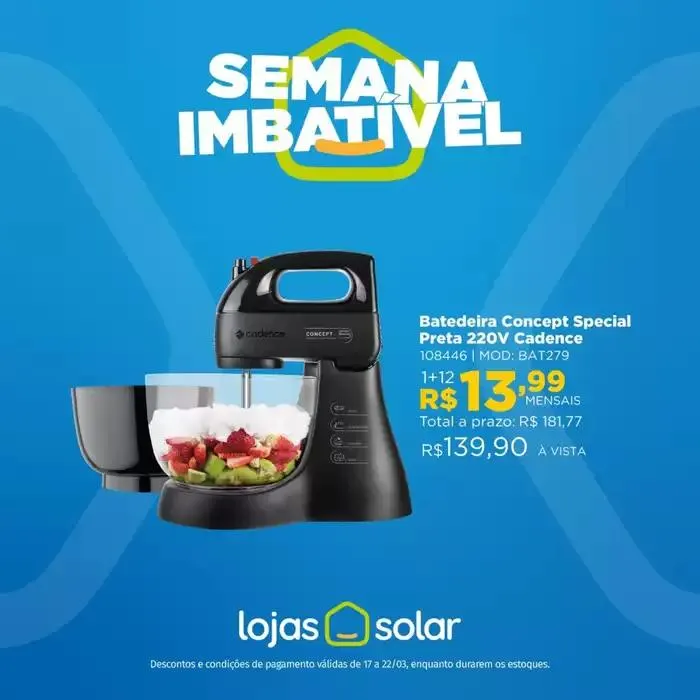 Encarte de Encarte Lojas Solar 17 de março até 22 de março 2025 - Pagina 5