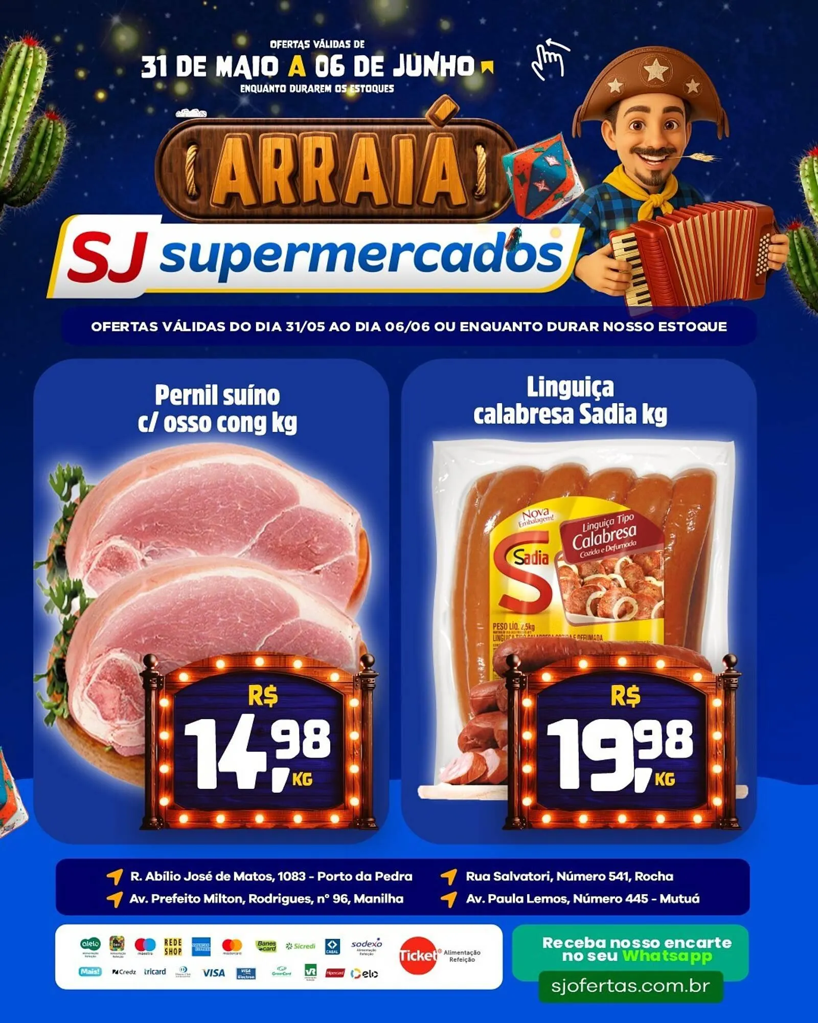 Encarte de Catálogo Sj Supermercados 31 de maio até 6 de junho 2025 - Pagina 4