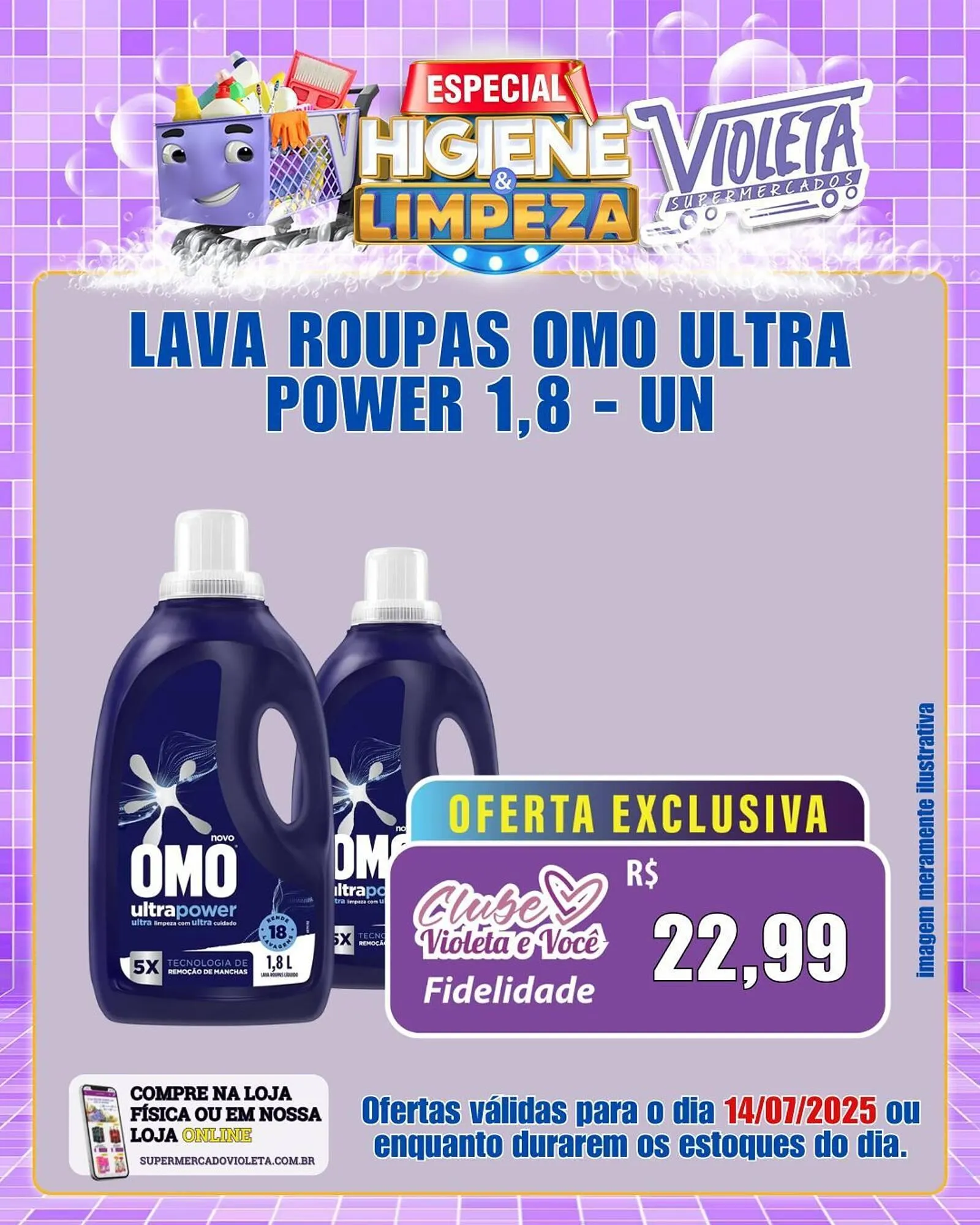 Encarte de Catálogo Violeta Supermercados 14 de julho até 14 de julho 2025 - Pagina 1