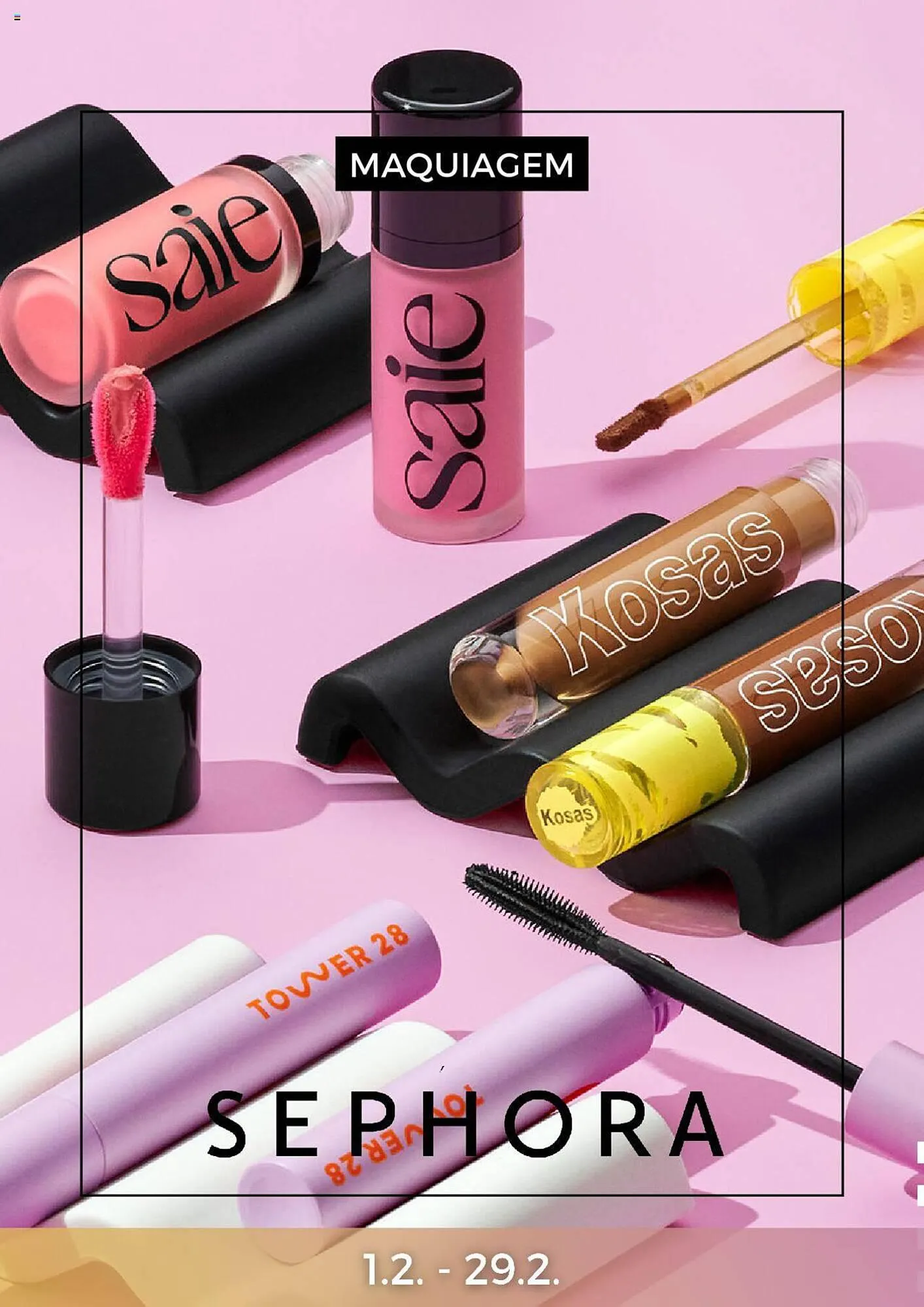 Encarte de Catálogo Sephora 1 de fevereiro até 29 de fevereiro 2024 - Pagina 