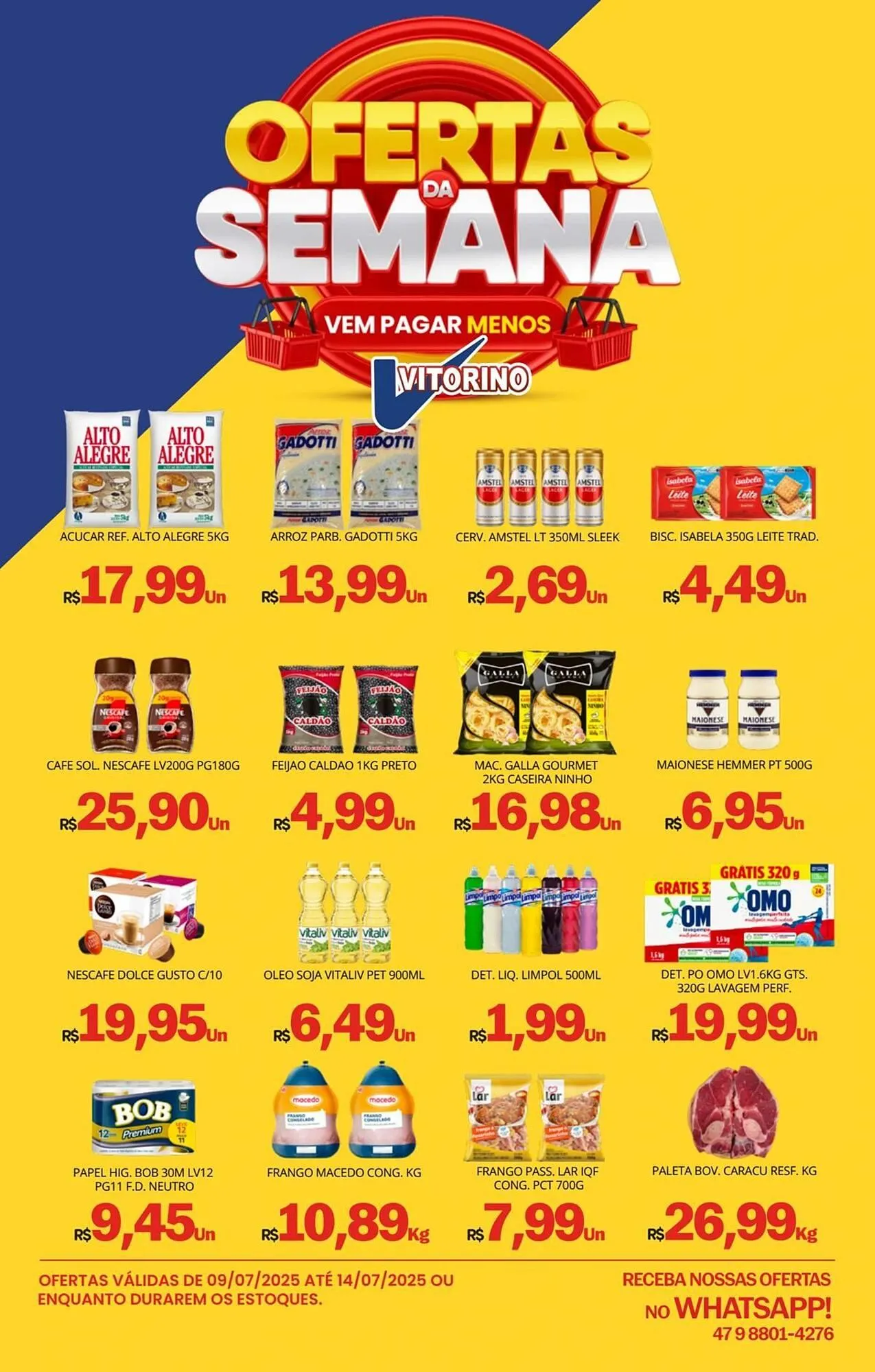 Encarte de Catálogo Supermercado Vitorino 9 de julho até 14 de julho 2025 - Pagina 1