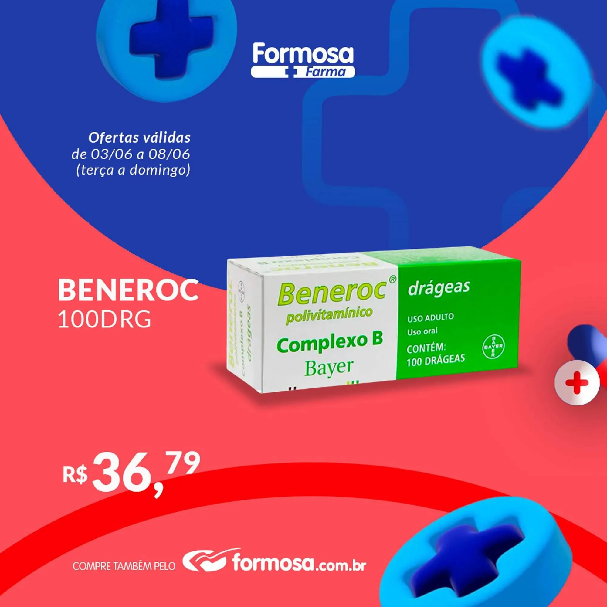 Encarte de Catálogo Grupo Formosa 4 de junho até 8 de junho 2025 - Pagina 4