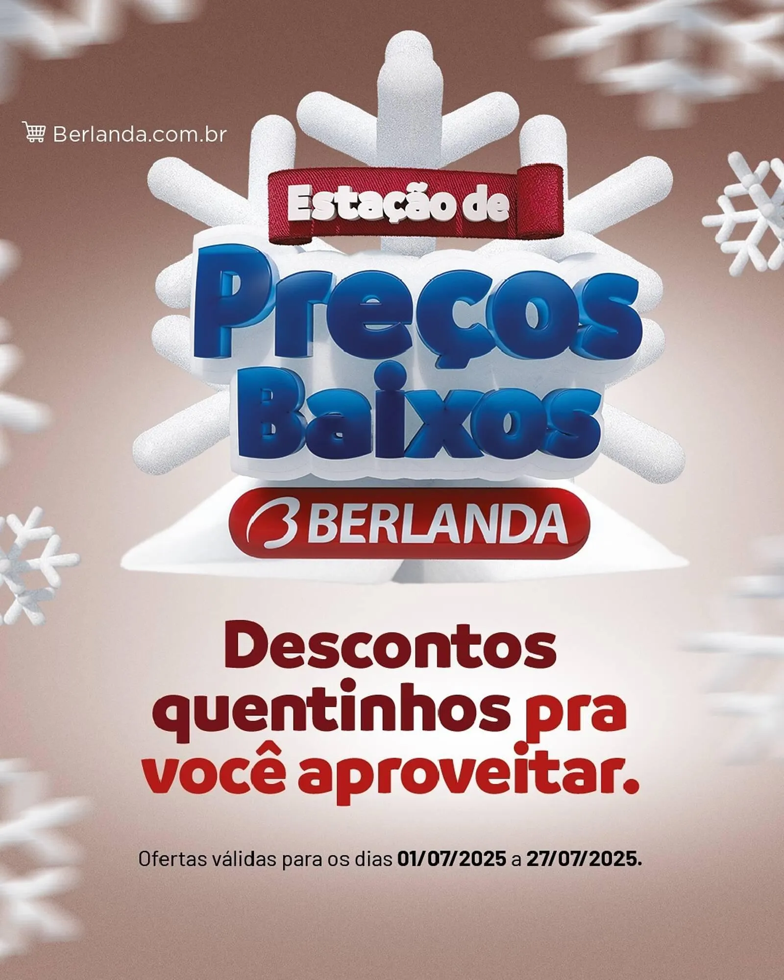 Encarte de Catálogo Berlanda 1 de julho até 27 de julho 2025 - Pagina 1