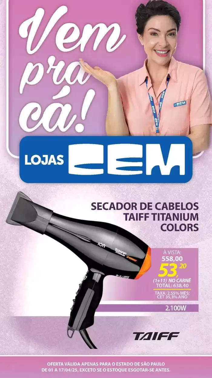 Encarte de Encarte Lojas Cem 3 de abril até 17 de abril 2025 - Pagina 135
