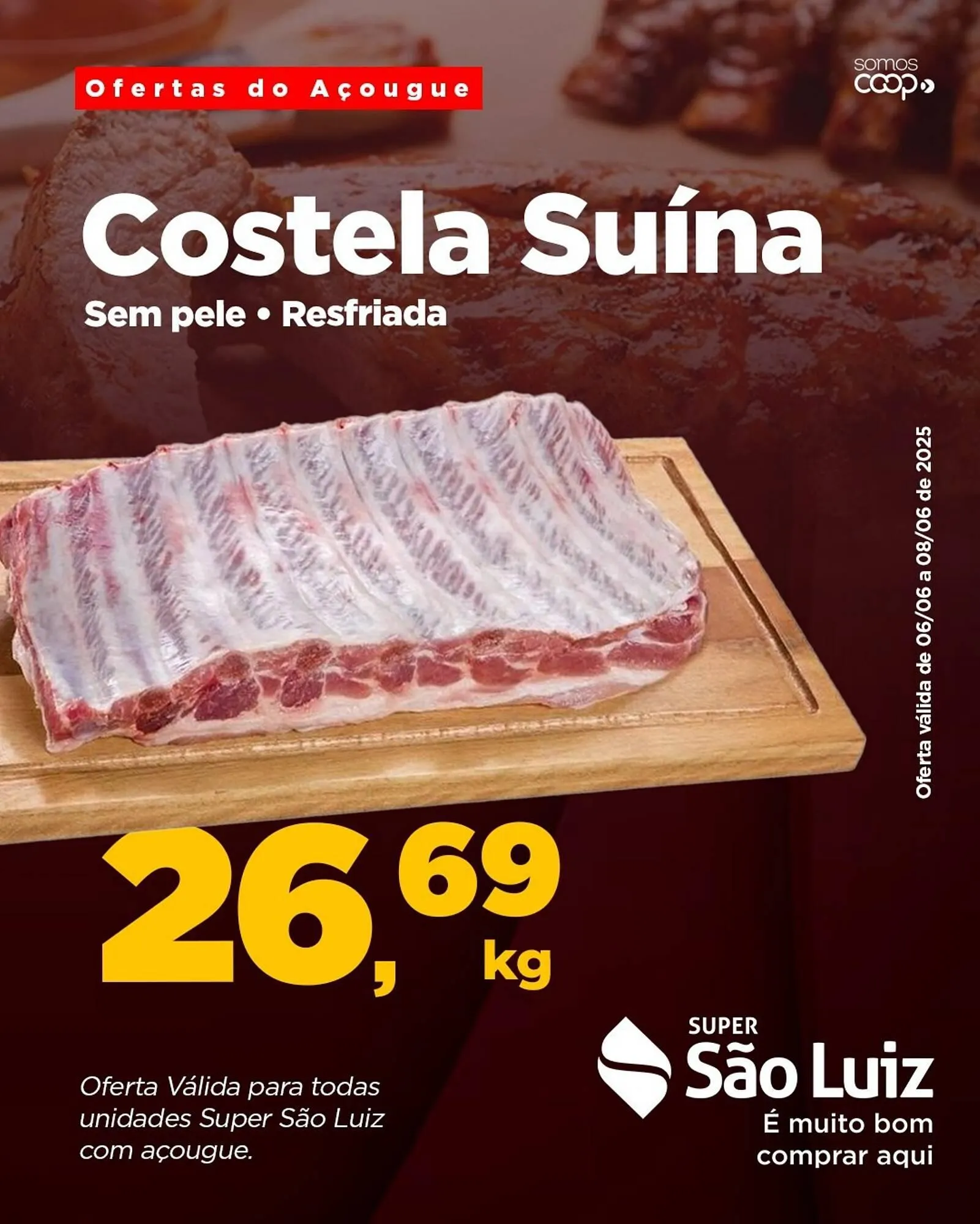 Encarte de Catálogo Super São Luiz 6 de junho até 8 de junho 2025 - Pagina 4