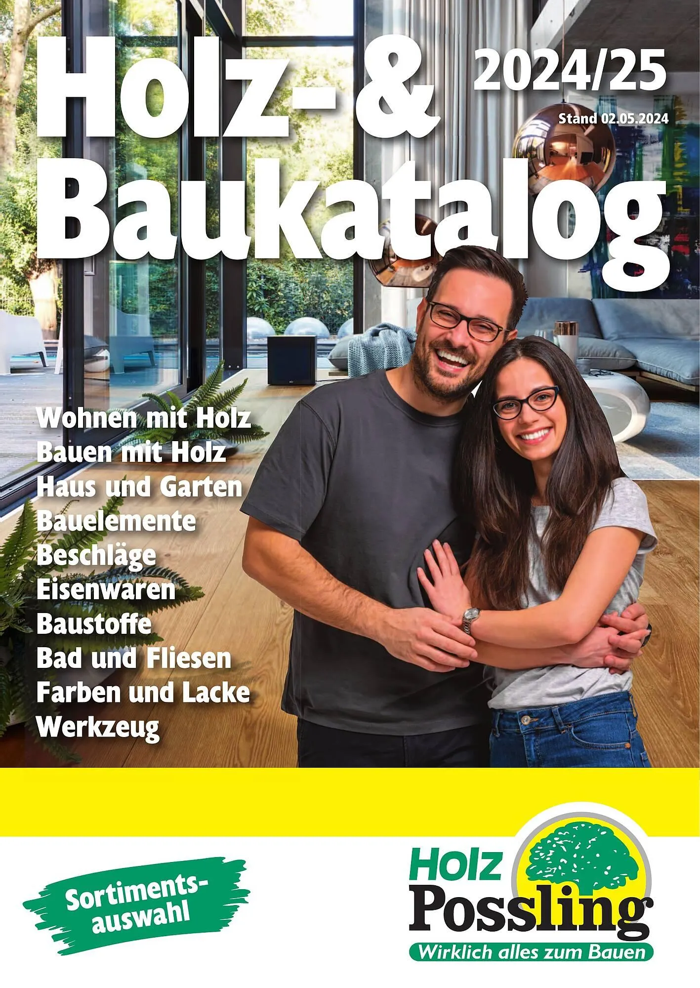 Holz Possling Prospekt von 2. Mai bis 31. Juli 2025 - Prospekt seite 1
