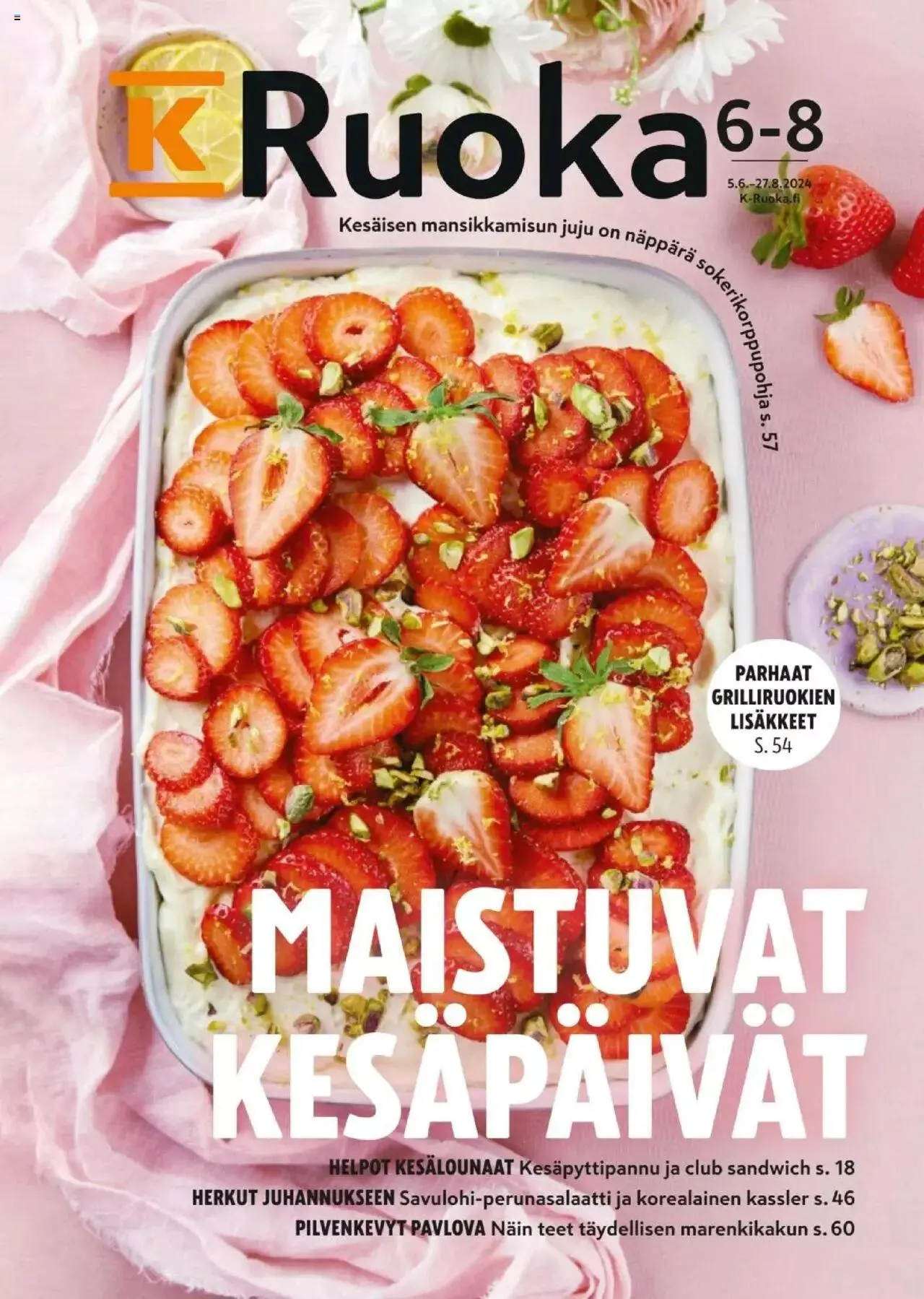 K-Market - K-Ruoka voimassa alkaen 5. kesäkuuta - 27. elokuuta 2024 - Tarjouslehti sivu 1