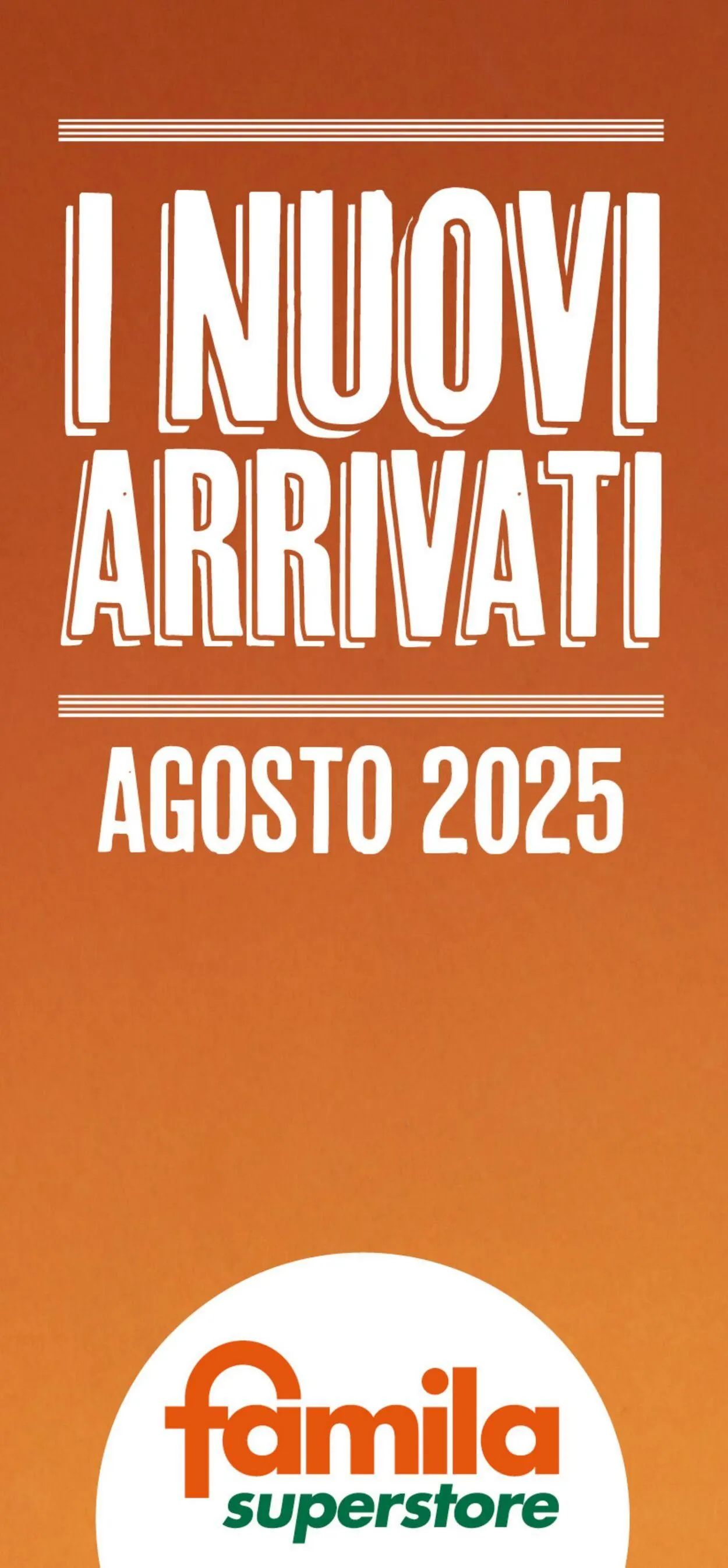 Famila Volantino attuale da 14 agosto a 31 agosto di 2025 - Pagina del volantino 1