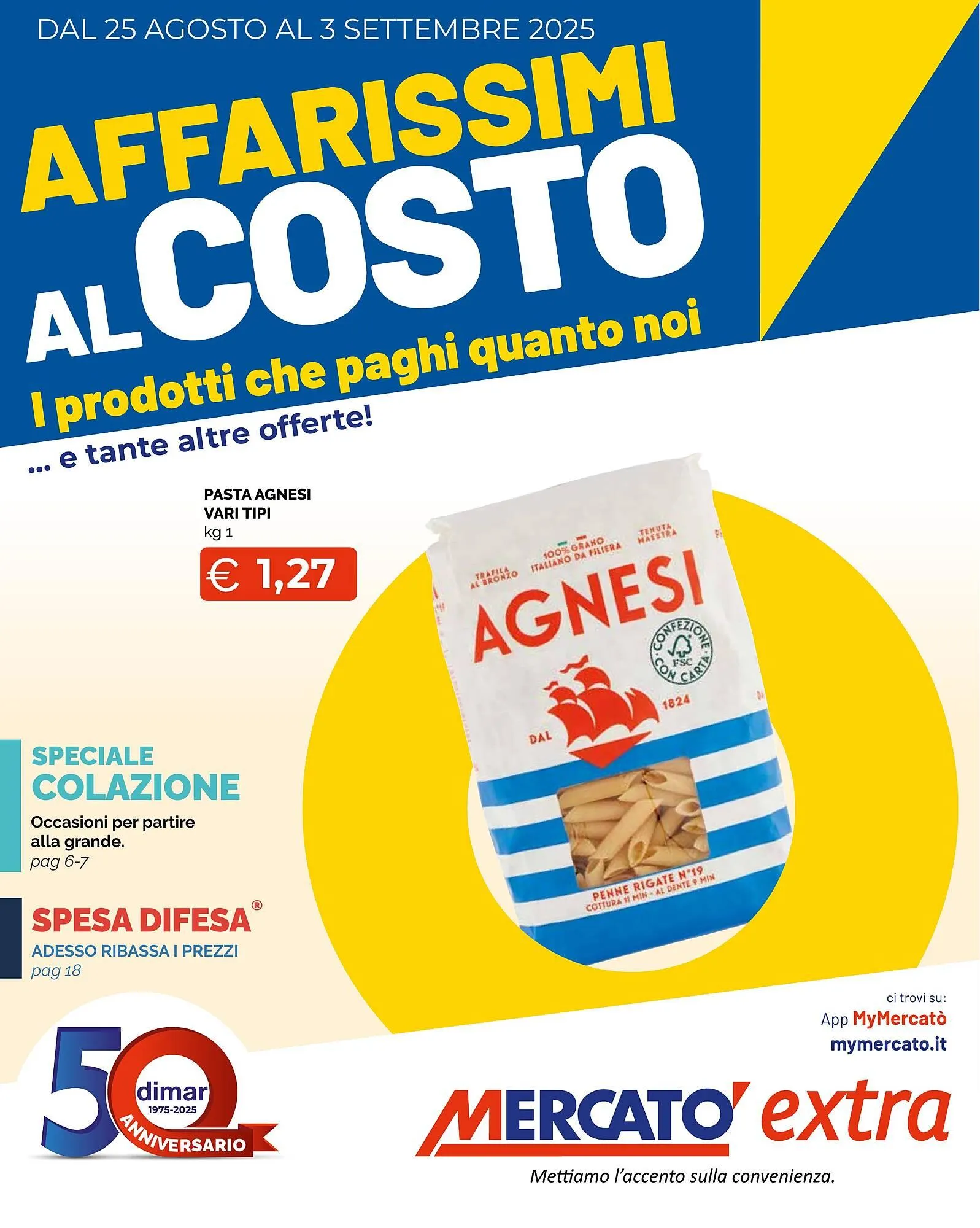 Volantino Mercatò Extra da 25 agosto a 3 settembre di 2025 - Pagina del volantino 1
