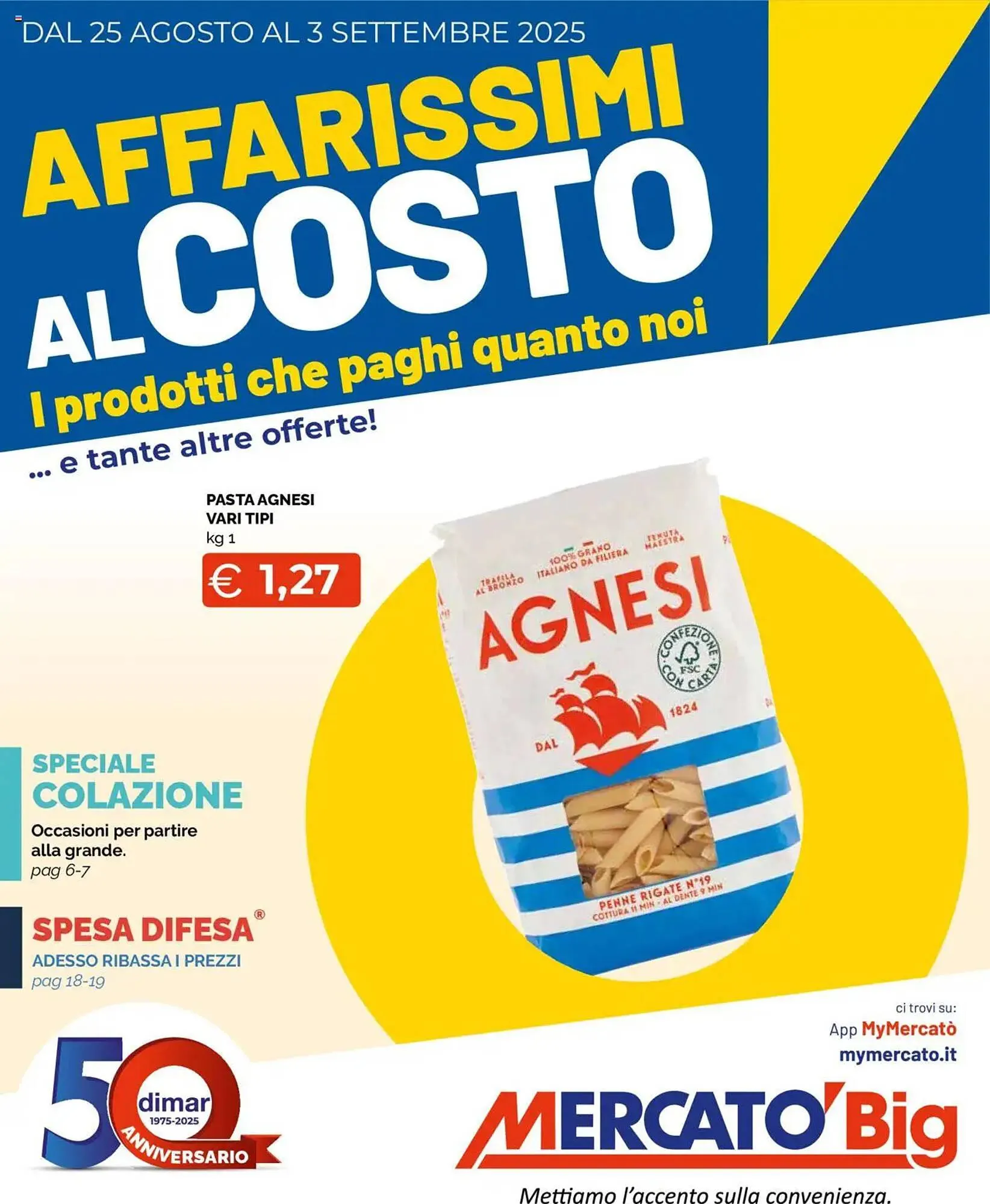 Volantino Mercatò Big da 25 agosto a 3 settembre di 2025 - Pagina del volantino 1
