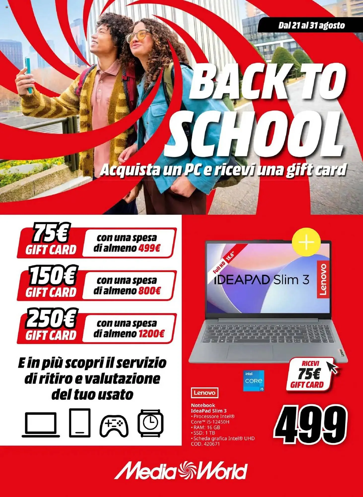 Volantino MediaWorld da 21 agosto a 31 agosto di 2025 - Pagina del volantino 1