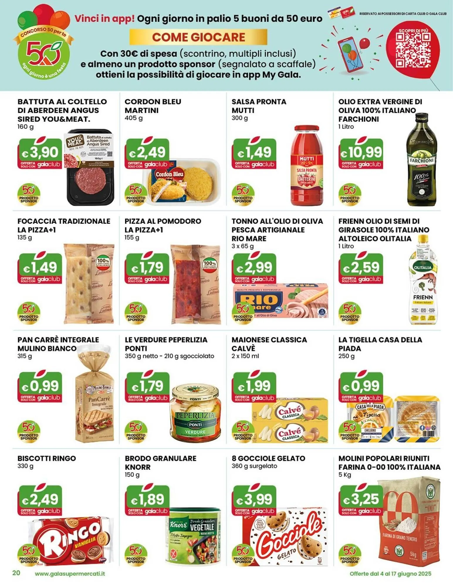 Volantino Gala Supermercati da 4 giugno a 17 giugno di 2025 - Pagina del volantino 20