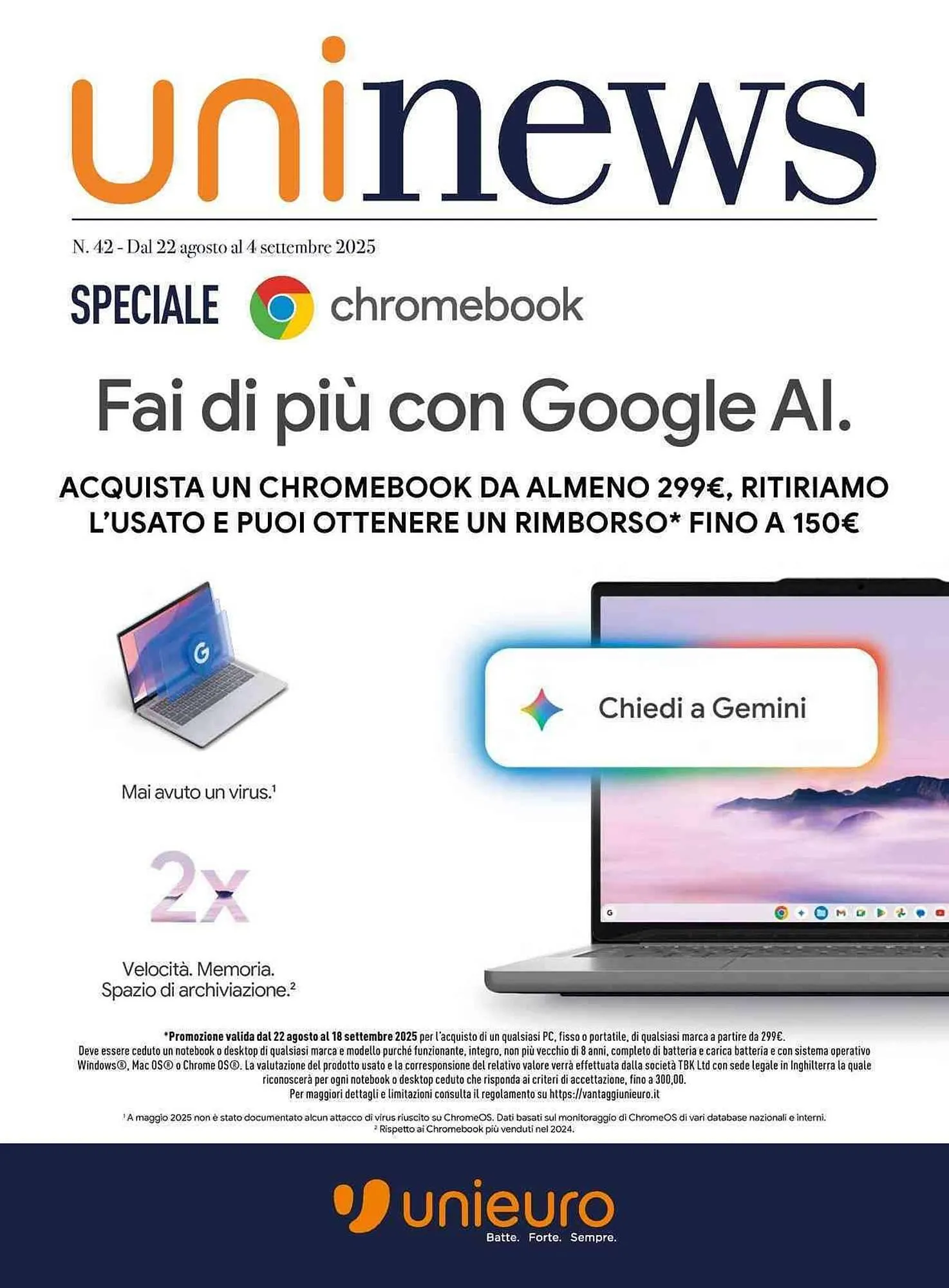 Volantino Unieuro da 22 agosto a 4 settembre di 2025 - Pagina del volantino 1