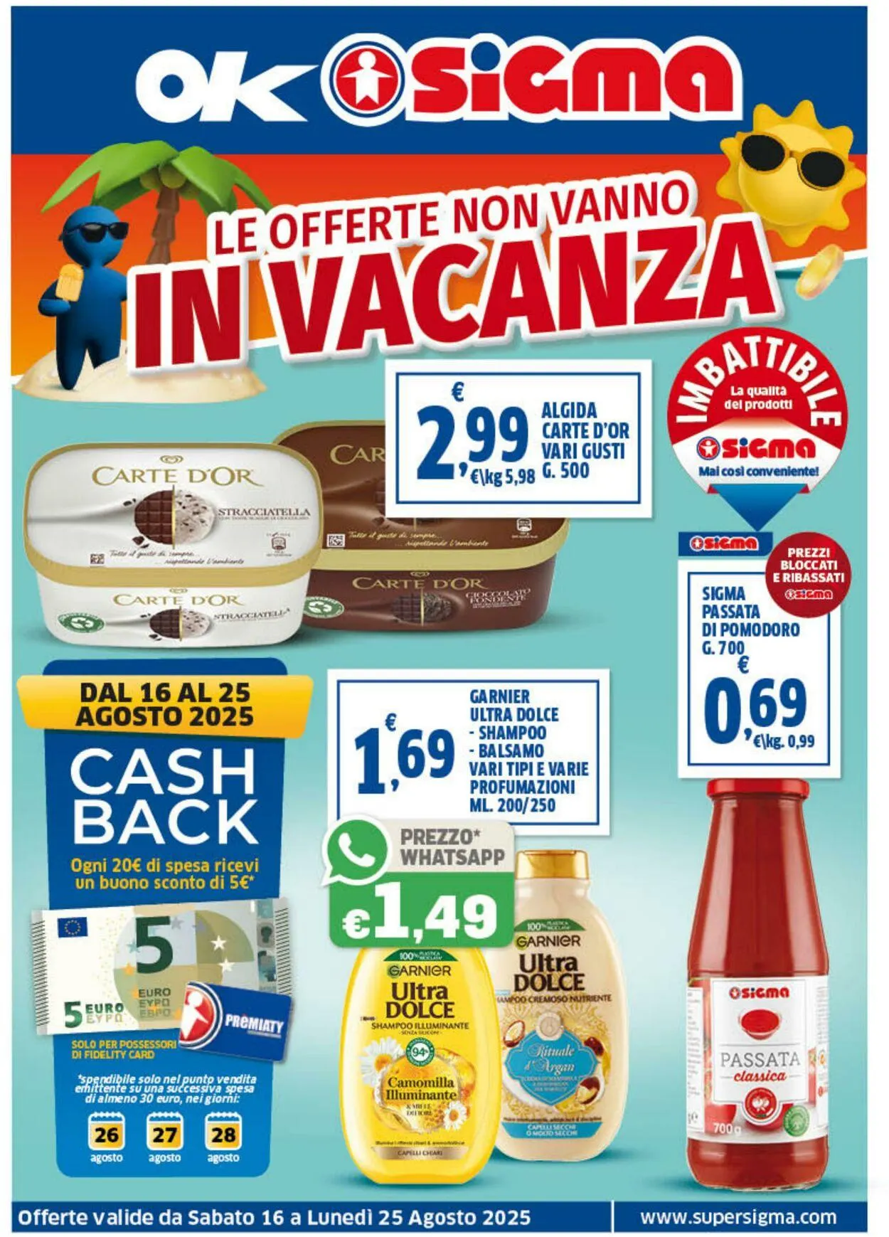 Sigma - Napoli Volantino attuale da 16 agosto a 25 agosto di 2025 - Pagina del volantino 1