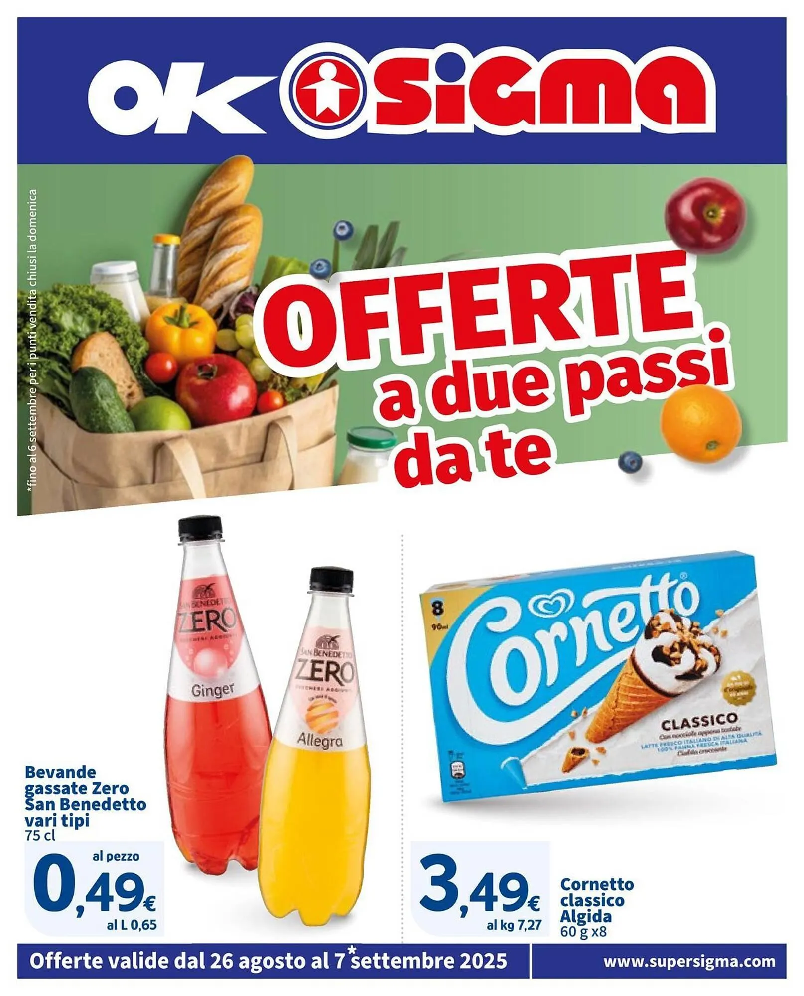 Volantino Ok Sigma da 26 agosto a 7 settembre di 2025 - Pagina del volantino 1