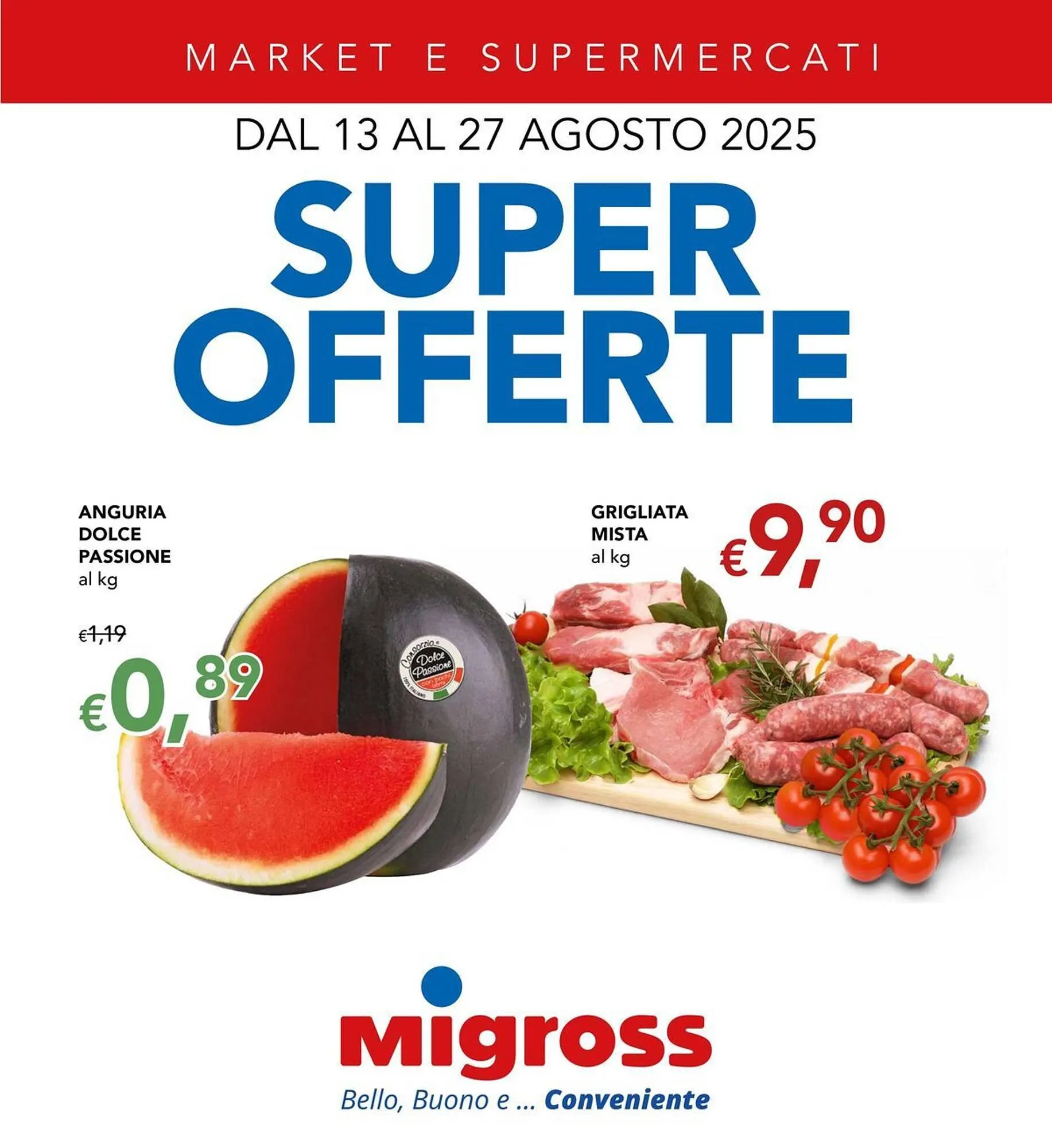 Volantino Migross Supermercati e Market da 13 agosto a 27 agosto di 2025 - Pagina del volantino 1