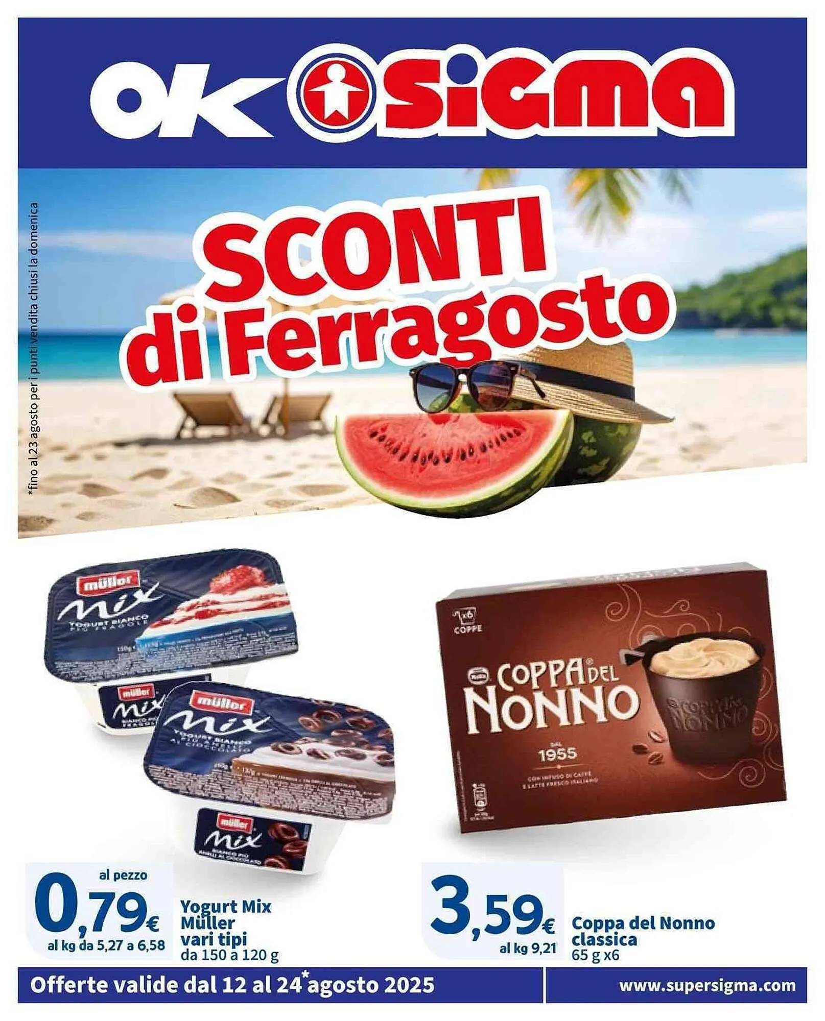Volantino Ok Sigma da 12 agosto a 24 agosto di 2025 - Pagina del volantino 1