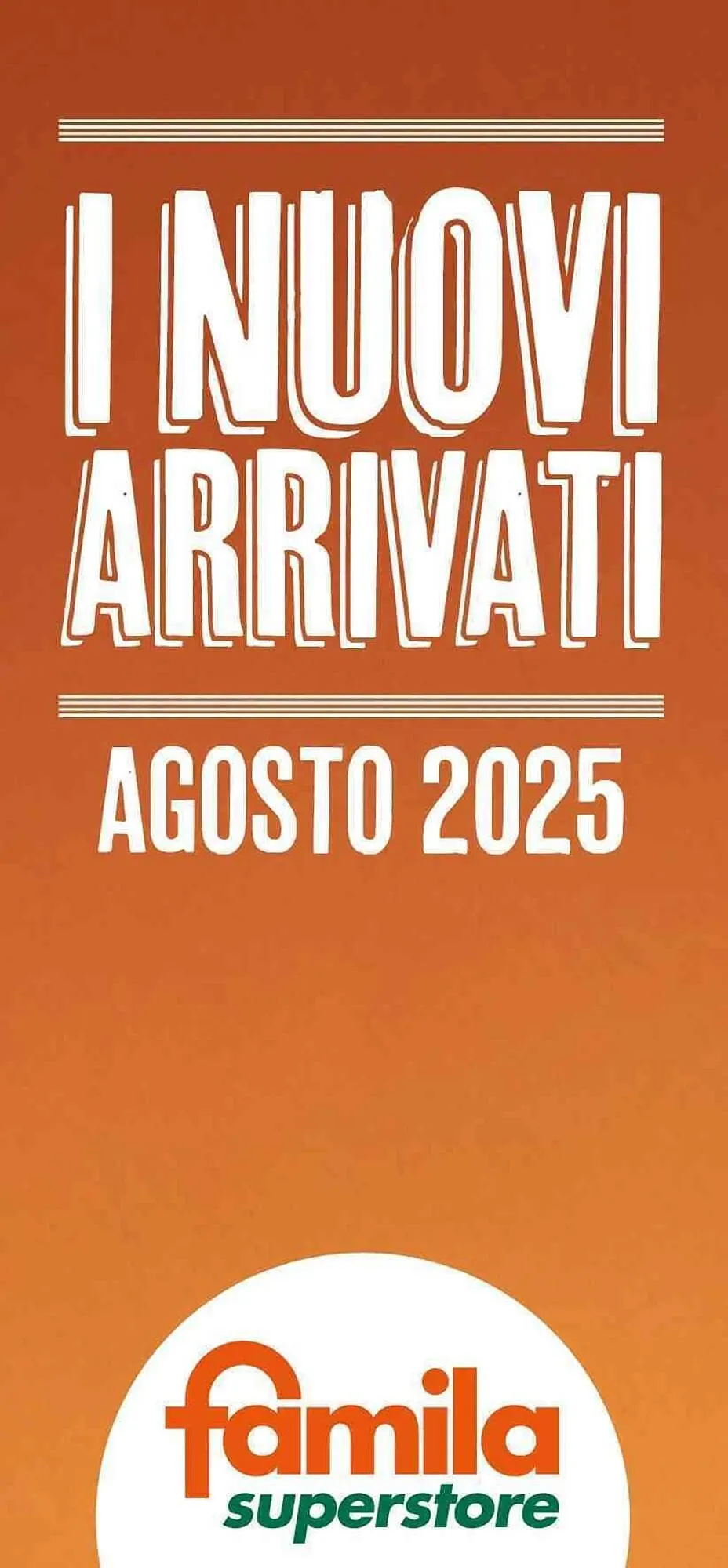 Volantino Famila Superstore da 14 agosto a 31 agosto di 2025 - Pagina del volantino 1