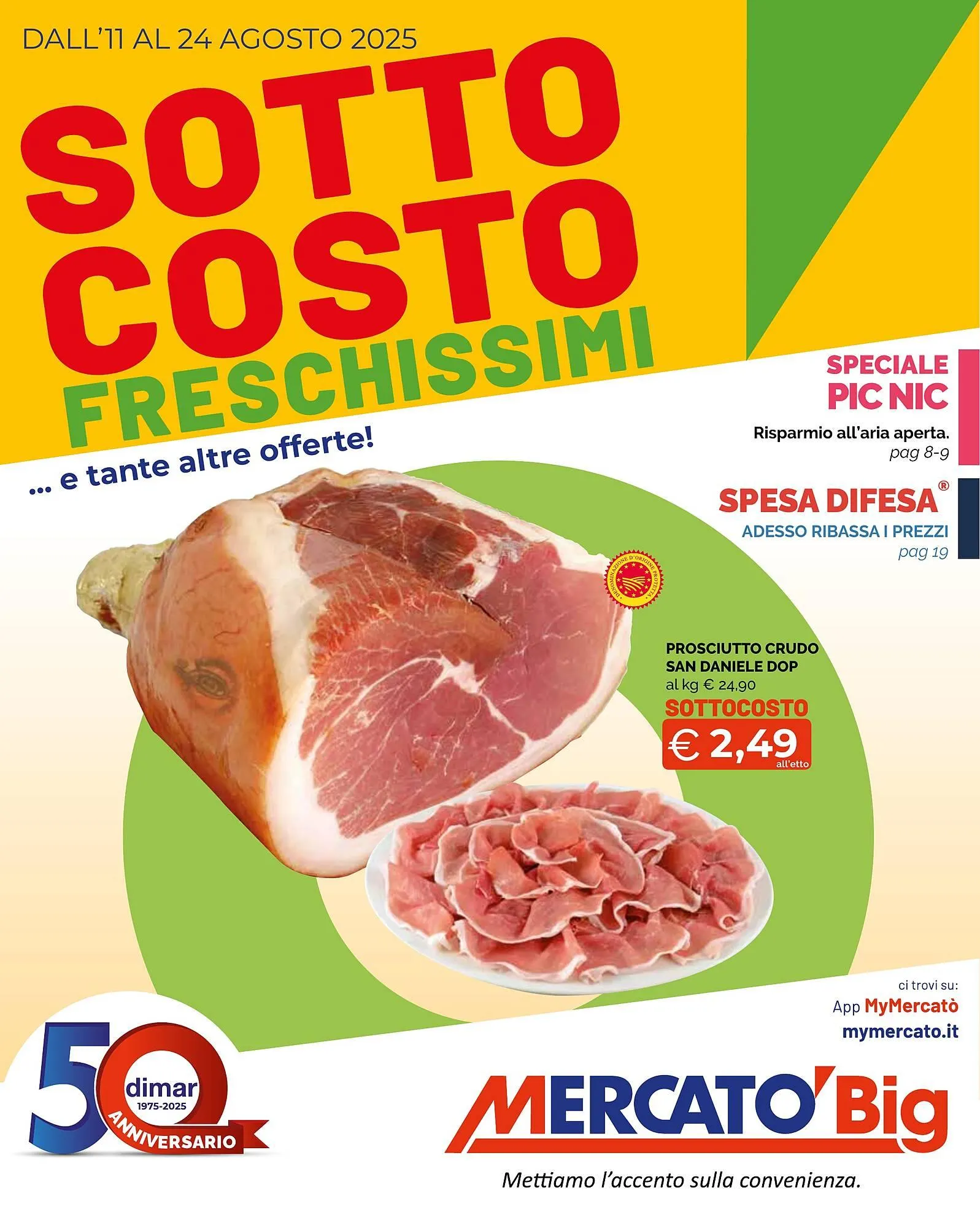 Volantino Mercatò Big da 11 agosto a 24 agosto di 2025 - Pagina del volantino 1