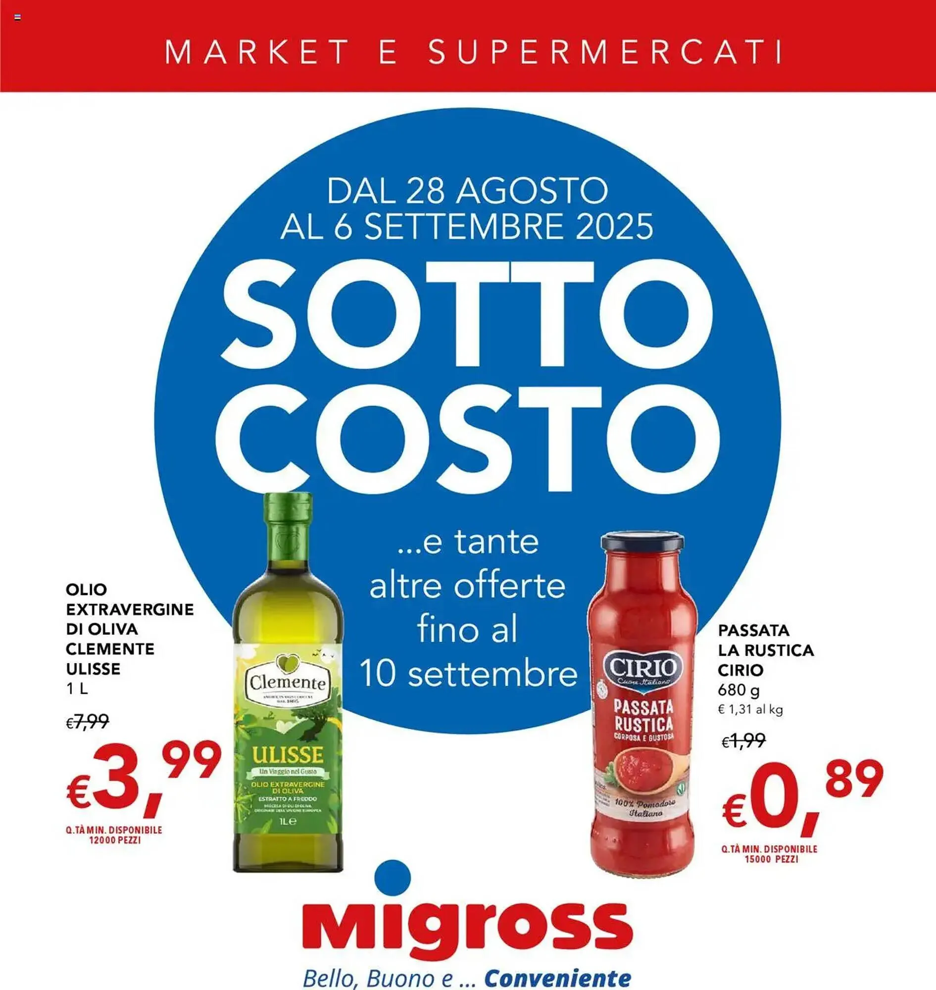 Volantino Migross Supermercati e Market da 28 agosto a 6 settembre di 2025 - Pagina del volantino 1