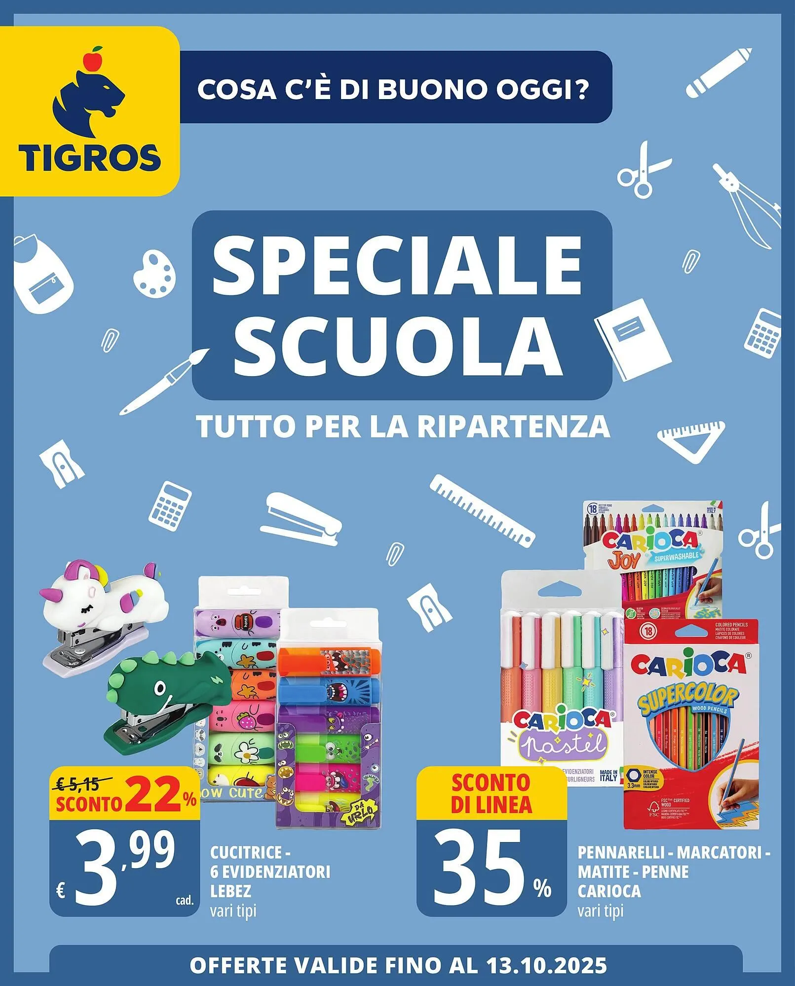 Volantino Tigros da 19 agosto a 13 ottobre di 2025 - Pagina del volantino 1