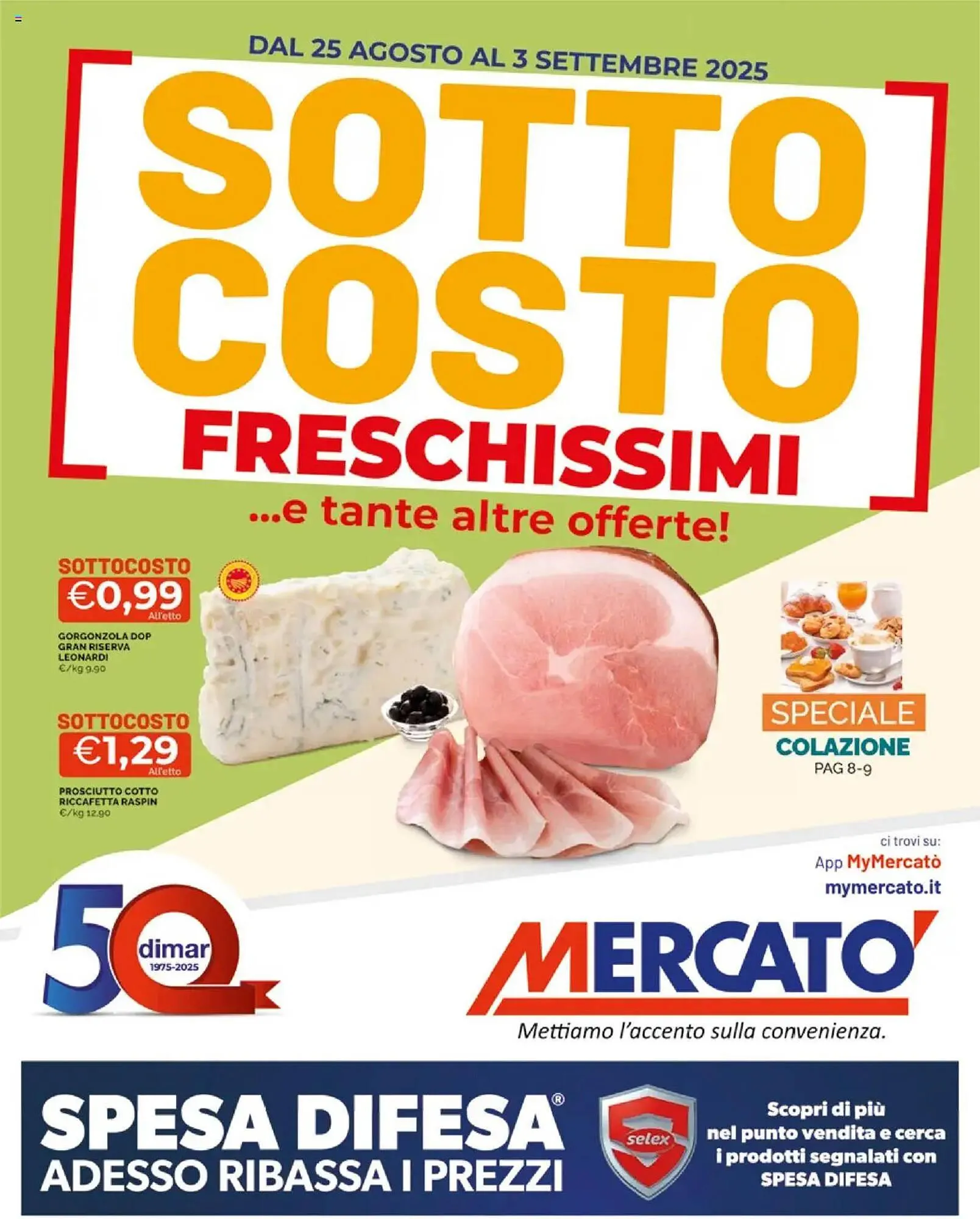 Volantino Mercatò da 25 agosto a 3 settembre di 2025 - Pagina del volantino 1