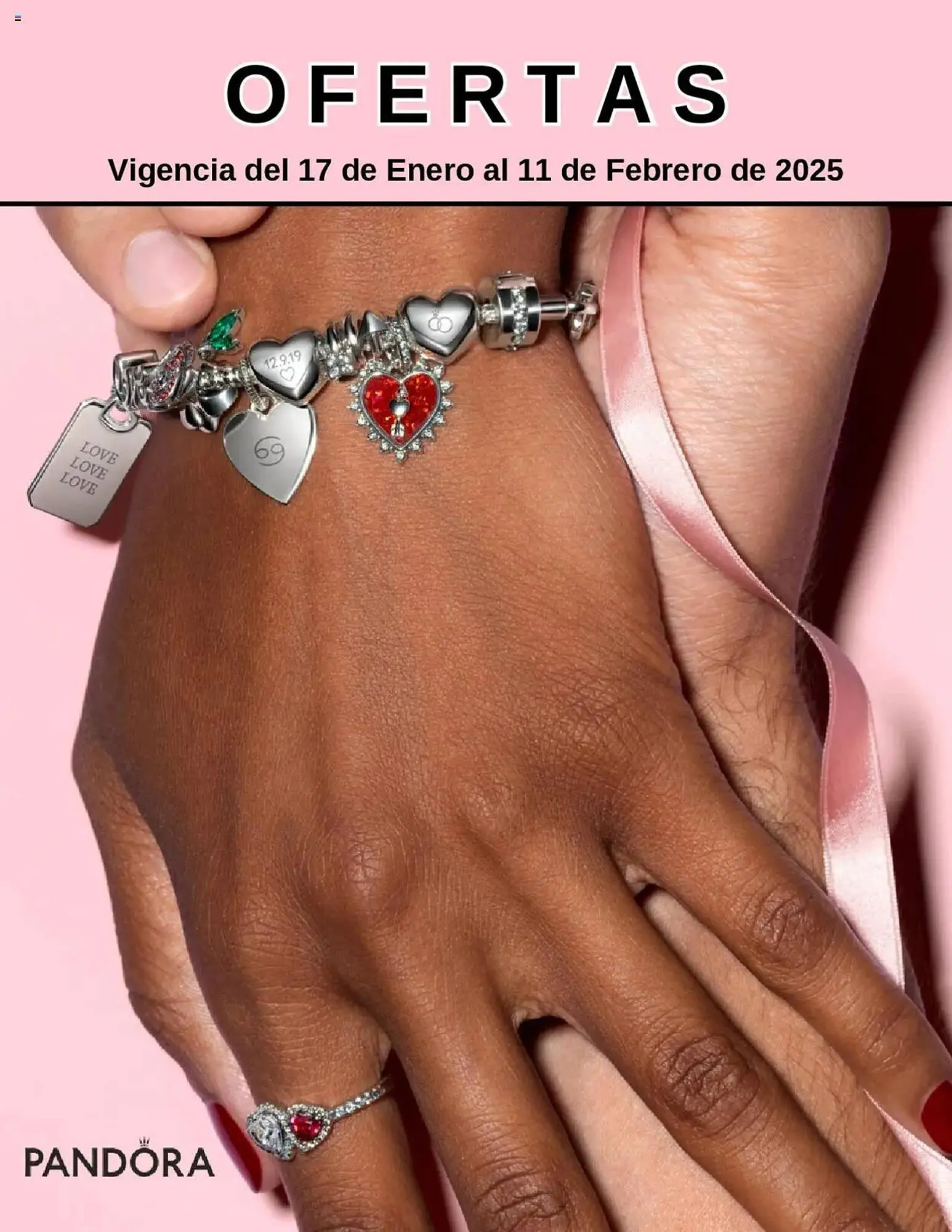 Catálogo de Catálogo Pandora 17 de enero al 11 de febrero 2025 - Pagina 1