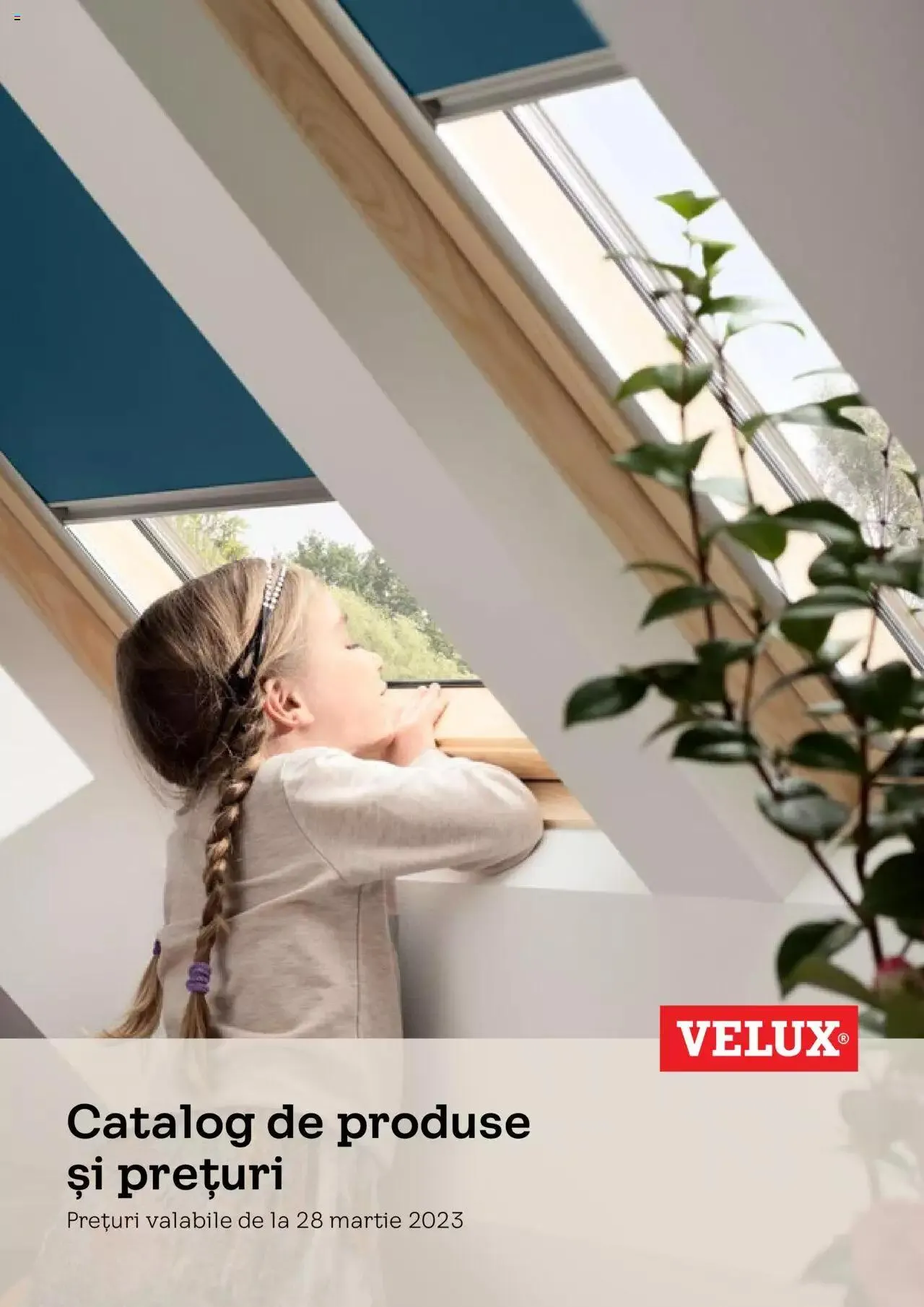 Catalog Catalog Velux de la 28 martie până la 31 decembrie 2023 - Revista Pagina 1