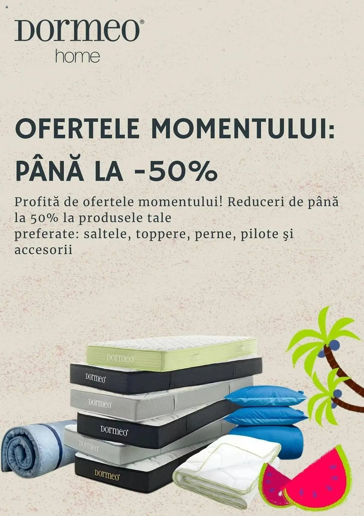 Catalog Catalog Dormeo de la 13 iunie până la 29 iunie 2025 - Revista Pagina 1