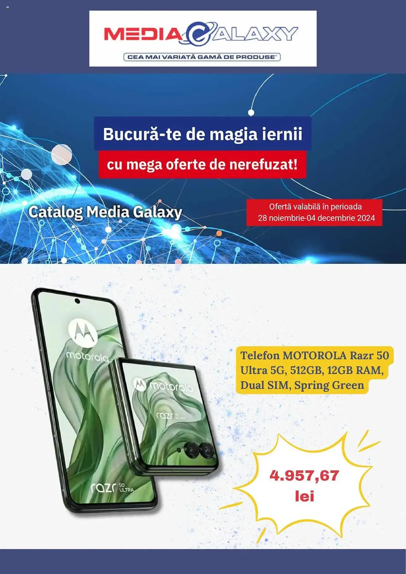 Catalog Catalog Media Galaxy de la 28 noiembrie până la 4 decembrie 2024 - Revista Pagina 1