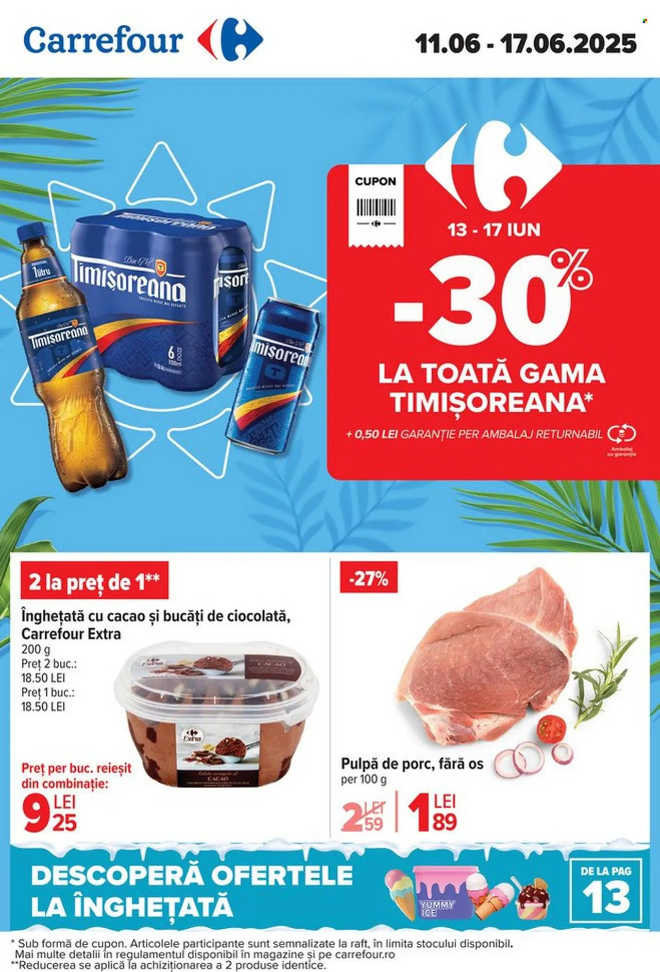 Catalog Catalog Carrefour de la 11 iunie până la 17 iunie 2025 - Revista Pagina 1