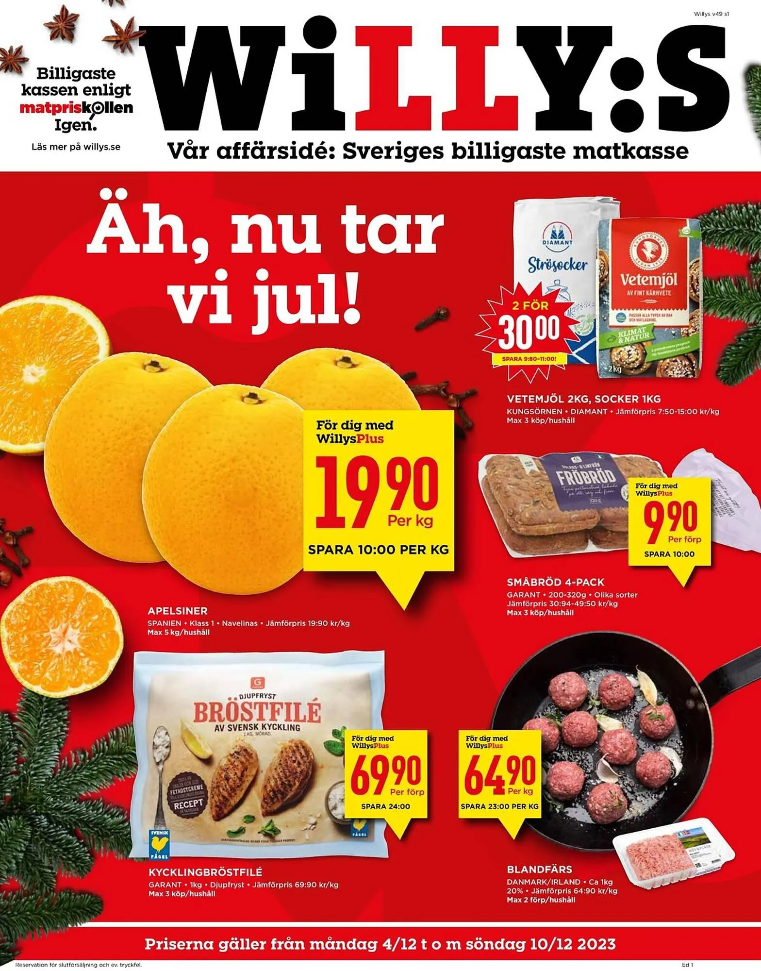 Willys reklamblad från 4 december till 10 december 2023 - Reklamblad sidor 1